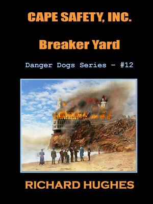 cover image of Cape Safety, Inc.--Breaker Yard